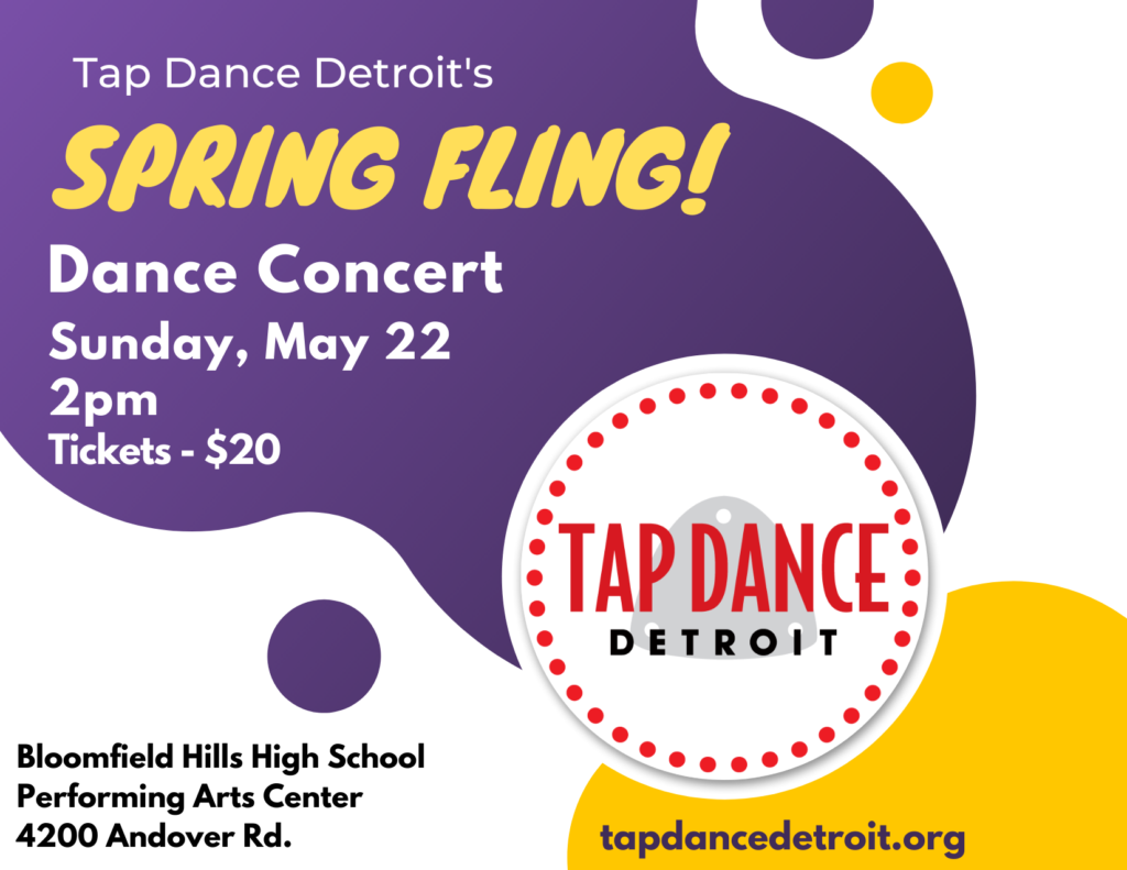 Tap Dance Detroit - Spring Fling spring show poster