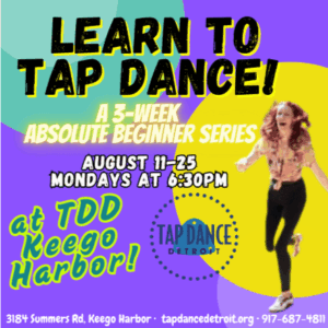 Absolute Beginners Tap Series at Tap Dance Detroit in Keego Harbor