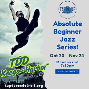 Absolute Beginner Jazz Series - Tap Dance Detroit in Keego Harbor