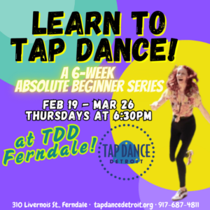 Absolute Beginner Tap Series at Tap Dance Detroit in Ferndale